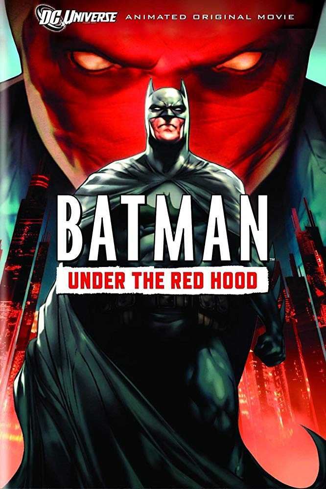 2010 Batman: Under The Red Hood